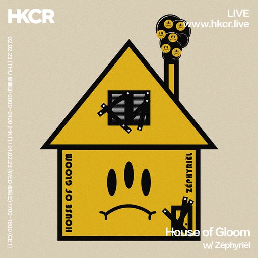 House of Gloom w/ Zéphyriël - 01/02/2023
