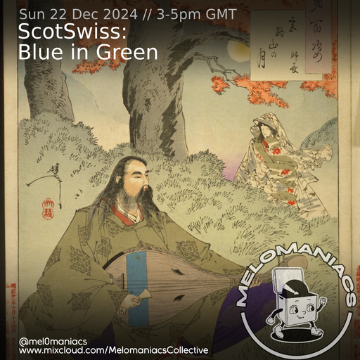 ScotSwiss // Blue in Green // 22.12.24 // Melomaniacs Live