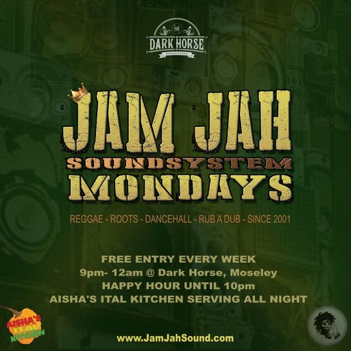 Jam Jah Mondays Live from the Dark Horse, Moseley - 12th June 23 - Bounty's Bday :)