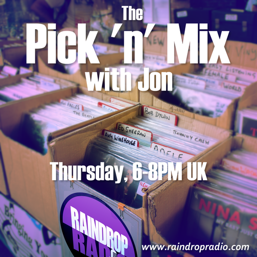 Jon - 2026.04.30 - The Pick 'n' Mix #204