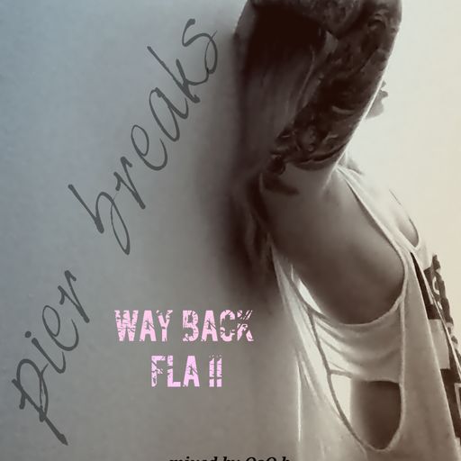 Pier Breaks II Way Back FLA