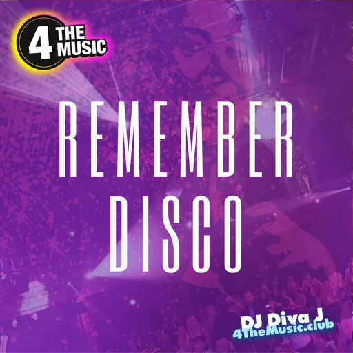 DJ DivaJ - 4TM Exclusive - Remember disco