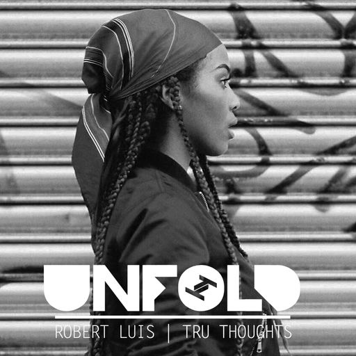 Tru Thoughts Presents Unfold 08.09.17 with IAMDDB, Rhi, Chimpo