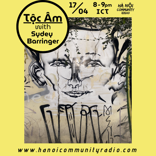 Tộc Âm w/ Sydney Barringer 17.04.2026