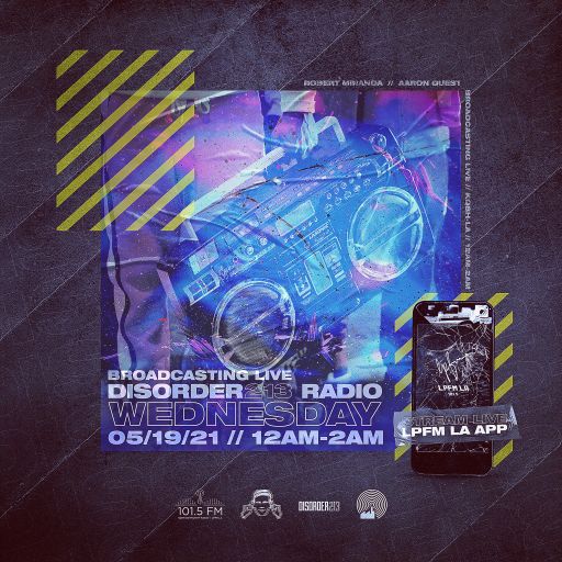 DISORDER213 RADIO 05/19/21