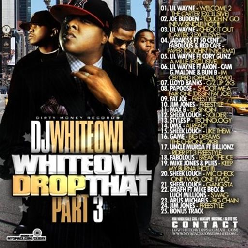 DJ White Owl - White Owl Drop That #3 (2008)