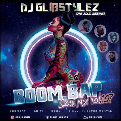 DJ GlibStylez - Boom Bap Soul Mix Vol.107 (Chill Hip Hop Soul & Lo-Fi Beats)