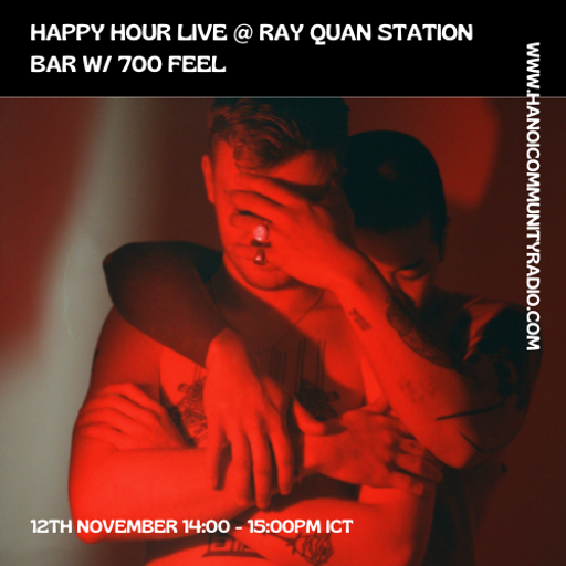 Happy Hour LIVE w/ 700 Feel 12.11.22