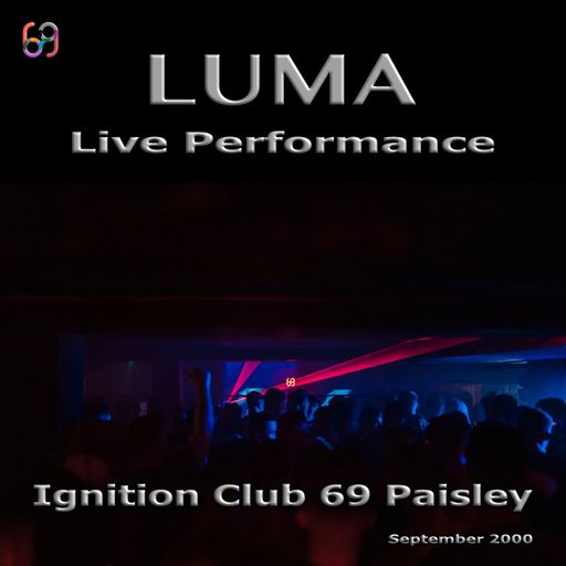 LUMA - Live at Ignition, Club 69 Paisley, September 2000