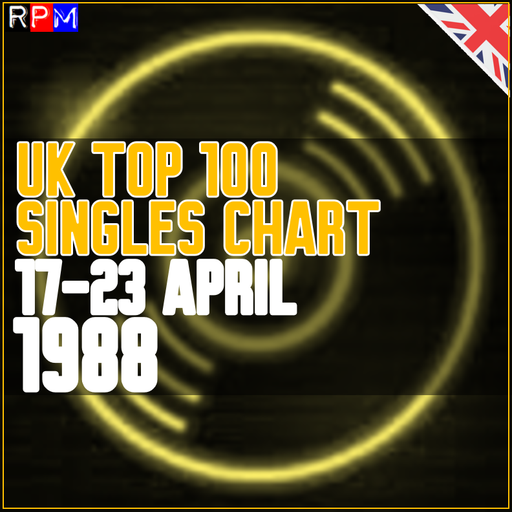 UK TOP 100 : 17-23 APRIL 1988