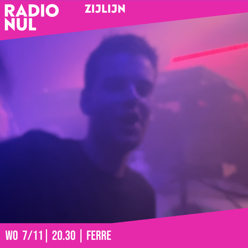 Ferre - Zijlijn - Episode 23 / 07-12-2022