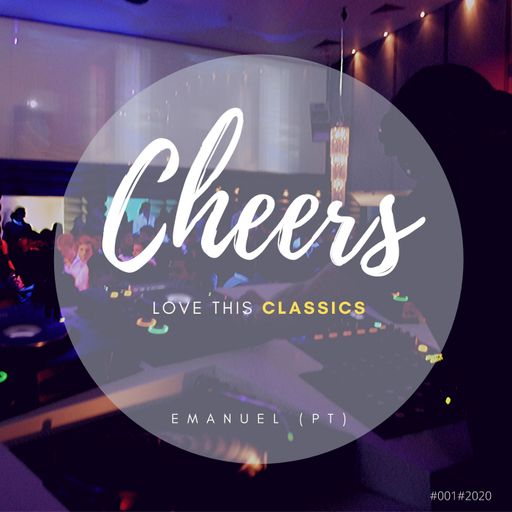 #Emanuel #Cheers-Love This Classics #001 #2020