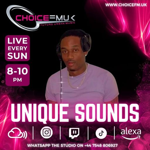 Unique sounds on Choice FMUK 050524