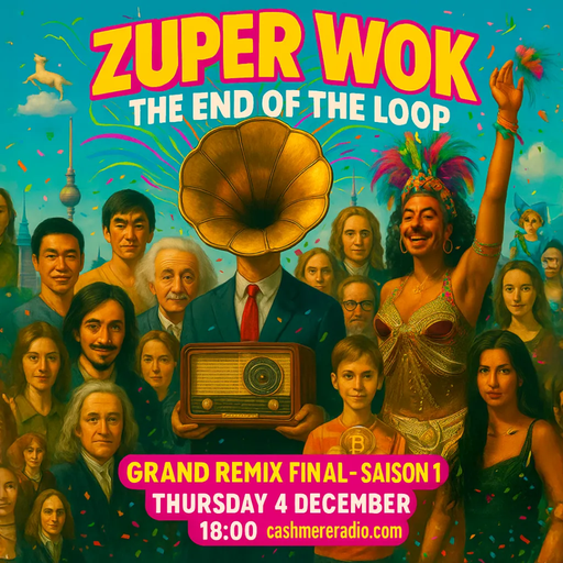 Zuper Wok #11: THE END OF THE LOOP // FINAL GRAND REMIX