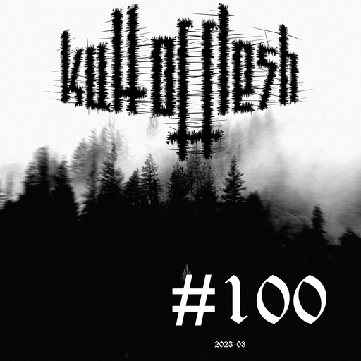 kult of flesh #100 - 15.03.2024