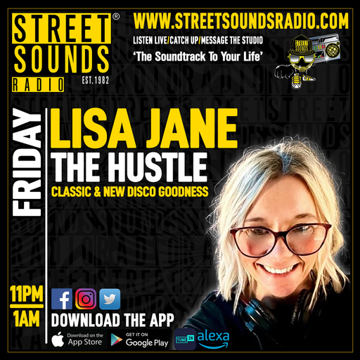The Hustle With Lisa Jane on Street Sounds Radio 2300-0100 03/10/2025