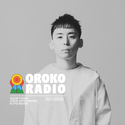 State OFFF, KΣITO (Keito) - Gqom Today - 31st October 2023