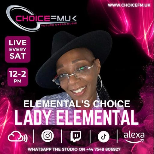 Elemental's Choice with Lady Elemental on Choice FMUK 200124