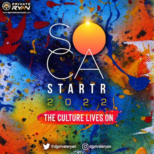 DJ Private Ryan - Soca Starter 2022 (Mix Ft Keshav, Skinny Fabulous, Adam O, Rae, Erphaan Alves)