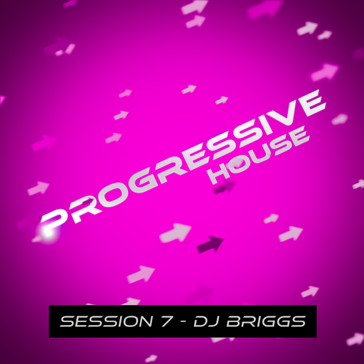 Progressive House Session 7