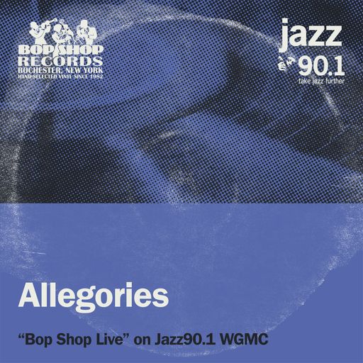 Allegories on Bop Shop Live!