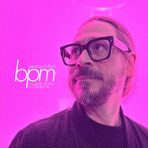 BPM with David Stone on CJSR 88.5 FM : June 1, 2024