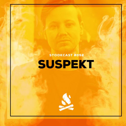 Stookcast #052 - SUSPEKT