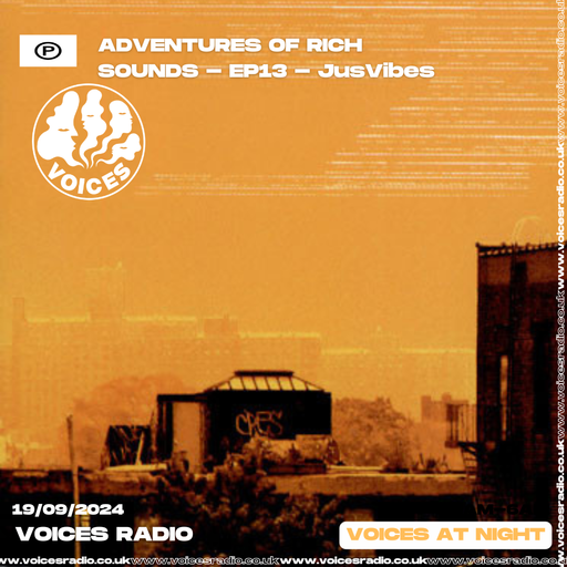 OsBrain Presents Adventures of RichSounds 19/09/24 - Voices Radio