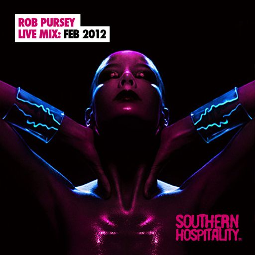 Rob Pursey Feb 2012 Live Mix