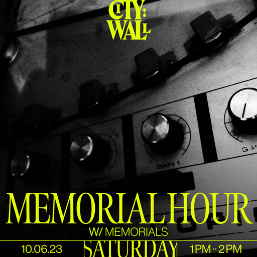 Memorial Hour w/ MEMORIALS - June 2023