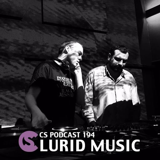 CS Podcast 194: Lurid Music