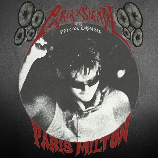 Paria x Siempre: Edición Carnival - Paris Milton - 10th July 2025