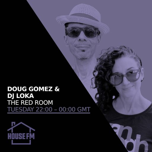 Doug Gomez & DJ Loka - The Red Room 24 FEB 2026
