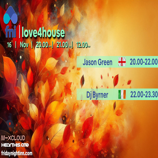 fni presents : love4house ( 16th November 2024 )