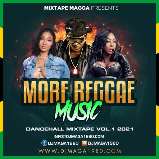 Mixtape Magga - More Reggae Music, Dancehall 01 (Mix 2021 Ft Popcaan, Furnace, Busy Signal, Daniboo)