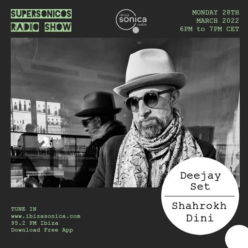 SHAHROKH DINI - SUPERSONICOS - 28 MAR 2022