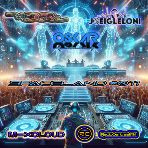 SpaceLand Crew #011 ~ Paul Pilgrims - Oskar - Joeigleloni  for RadioCentraal.FM (NL)