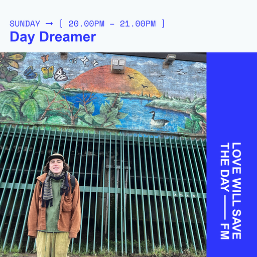 2024-12-01 Day Dreamer | LWSTD-FM