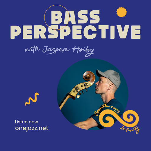 Jasper Høiby presents: Bass Perspective (12 March 2025)