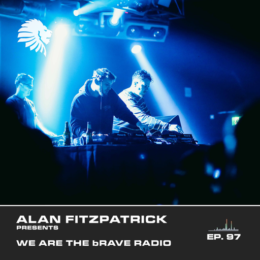 We Are The Brave Radio 097 (Guest Mix by KUSP)