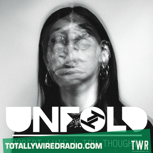 Tru Thoughts Presents Unfold - Robert Luis ~ 22.10.23