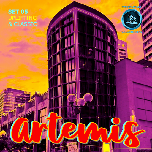 Artemis Set 05 - Essential Clubbers Channel 1 - Uplifting & Classic Trance