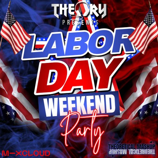 LABOR DAY WEEKEND PARTY