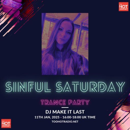 Make It Last - Trance Sinful Saturday Sessions