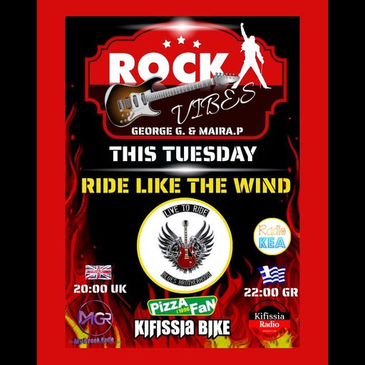 ROCK VIBES RIDE LIKE THE WIND .