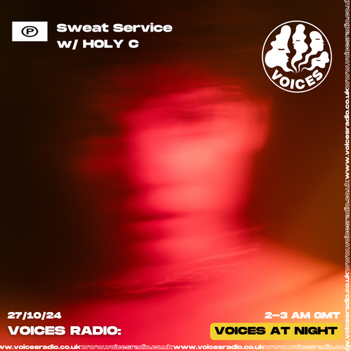 Sweat Service - 27/10/24 - Voices Radio
