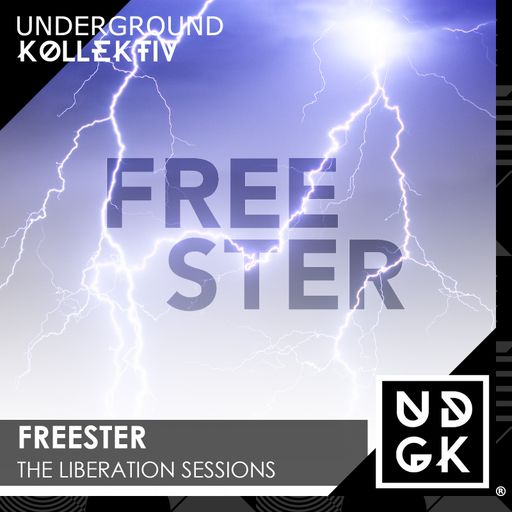 Freester - The Liberations Sessions - Volume 63 (UDGK: 03/06/2025)