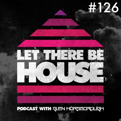 LTBH podcast with Glen Horsborough #126