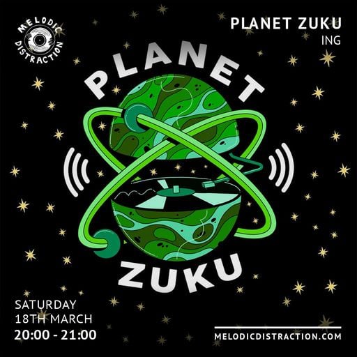 Planet Zuku with ING (March '23)