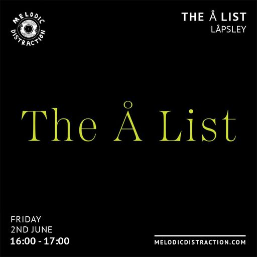 The Ä List with Låpsley (June '23)